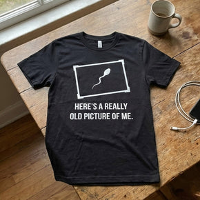 Old Picture Of Me Funny T-Shirt